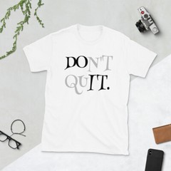 Don’t Quit, Do It | Unisex Short-Sleeve Softstyle T-Shirt