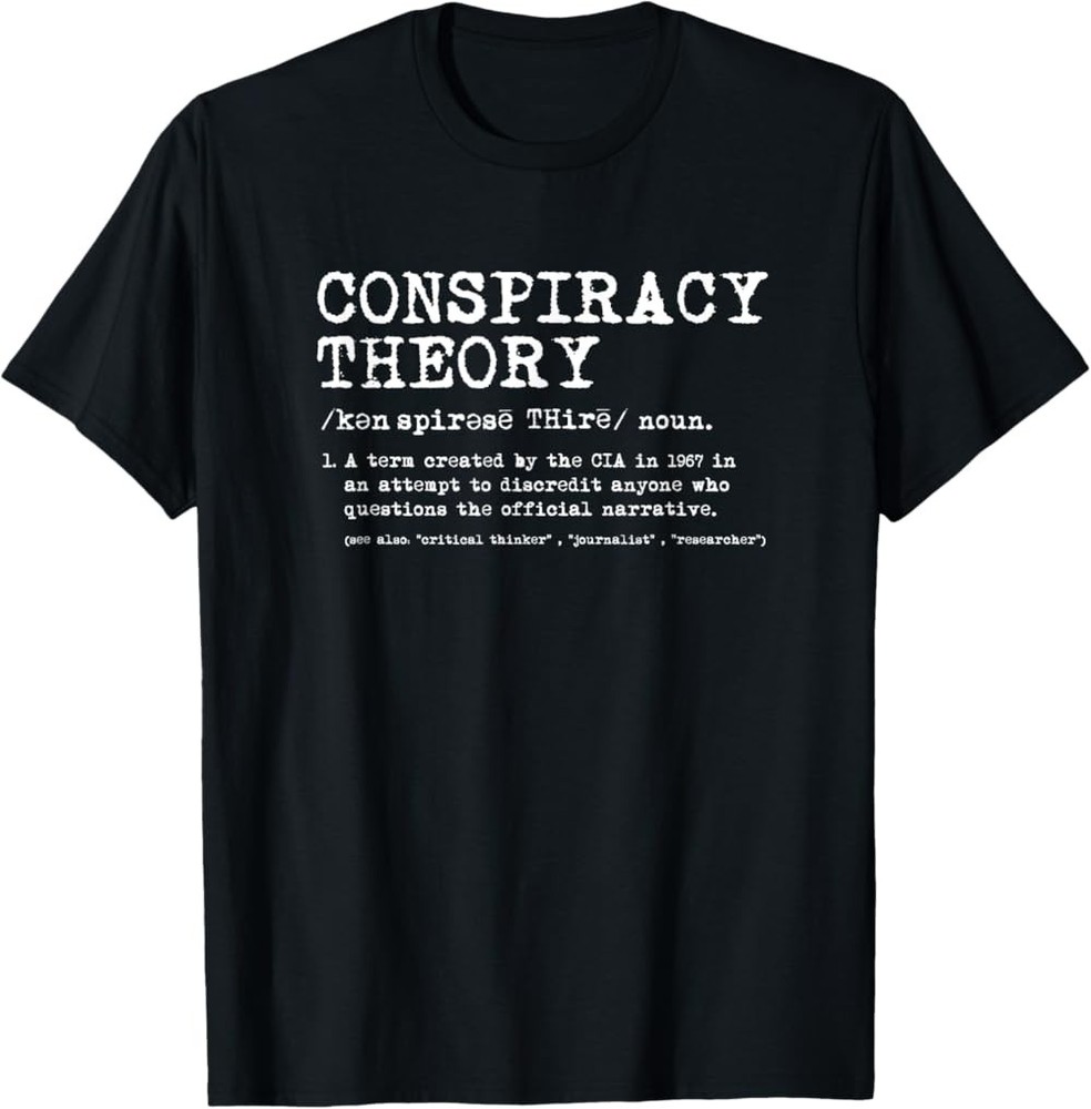 NEW LIMITED Conspiracy Theory Definition – Deep State Propaganda T-Shirt