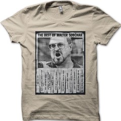 Best of Walter Sobchak Dude The BIg Lebowski cotton T-shirt