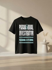 Unisex Paranormal Investigator Is My Normal Ghost Hunting Graphic T Shirt Gift
