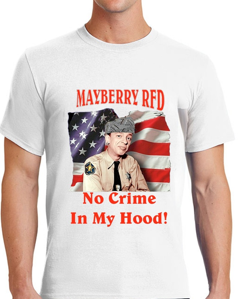 No Crime in my Hood Barney Fife T shirt for Men Apparel Short Sleeve Clothing