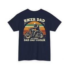 Biker Dad T-Shirt Skeleton BACK Graphic Tee Vintage Motorcycle Like Normal Dad
