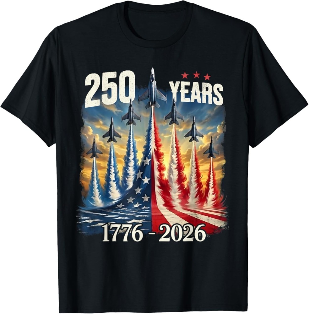 Trendy 250 Years 1776-2026 Fighter Jets USA Flag 250th Birthday T-Shirt