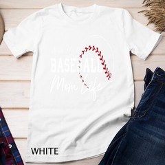 Womens Sports Moms Shirt Livin’ That Baseball Mom Life Unisex T-shirt