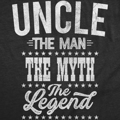 Mens Funny T Shirts Uncle The Man The Myth The Legend Sarcastic Graphic Novelty