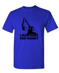 I Run Hoes For Money – farmer humor joke prank – Unisex Cotton T-Shirt Tee Shirt