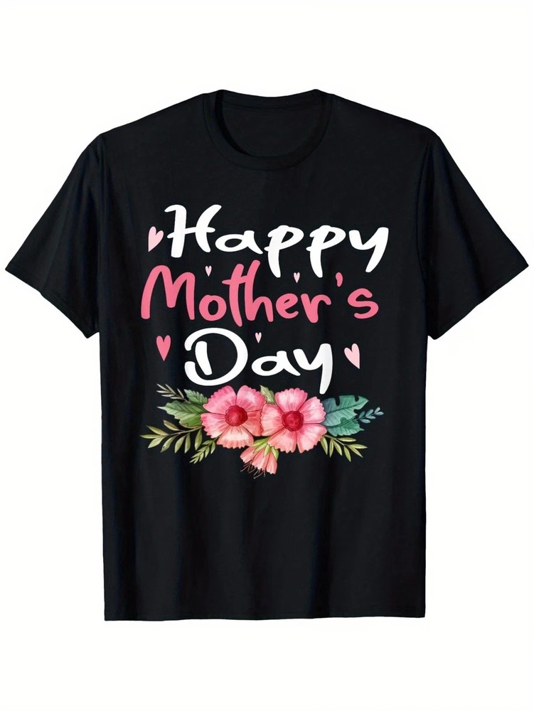 Happy Mother’s Day Mom Mommy Flowers Mothers Day T-Shirt