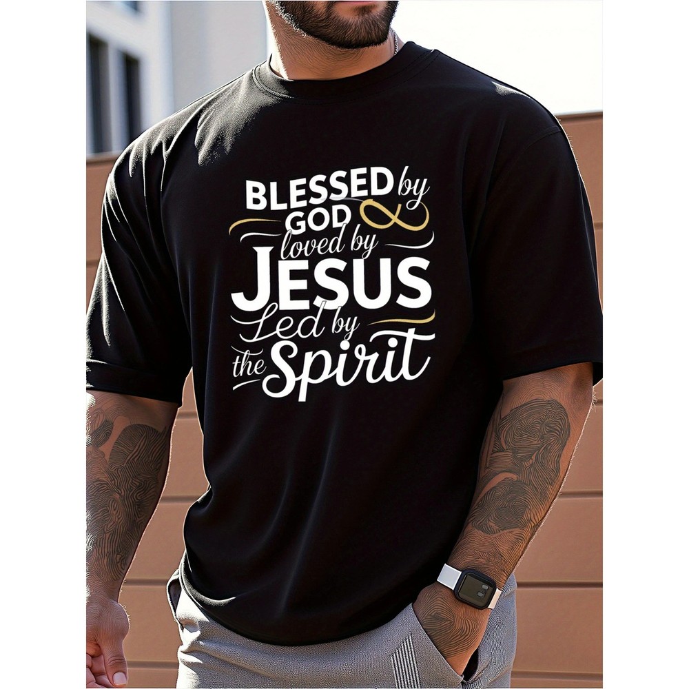 Men’s Religious Faith T-Shirt – “Blessed by God, Loved by Jesus, LED by the Spir