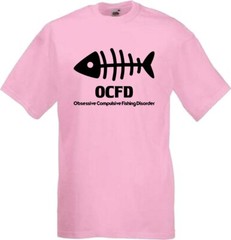 Fishing OCFD Fishing Disorder Humour Novelty T Shirt Various Colours And Sizes