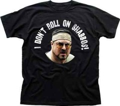Big Lebowski Walter Sobchak I don’t roll on Shabbos over the line t-shirt 9197