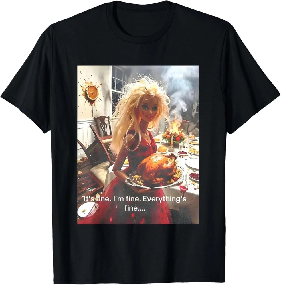 It’s Fine I’m Fine Funny Doll Face Meme T-Shirt