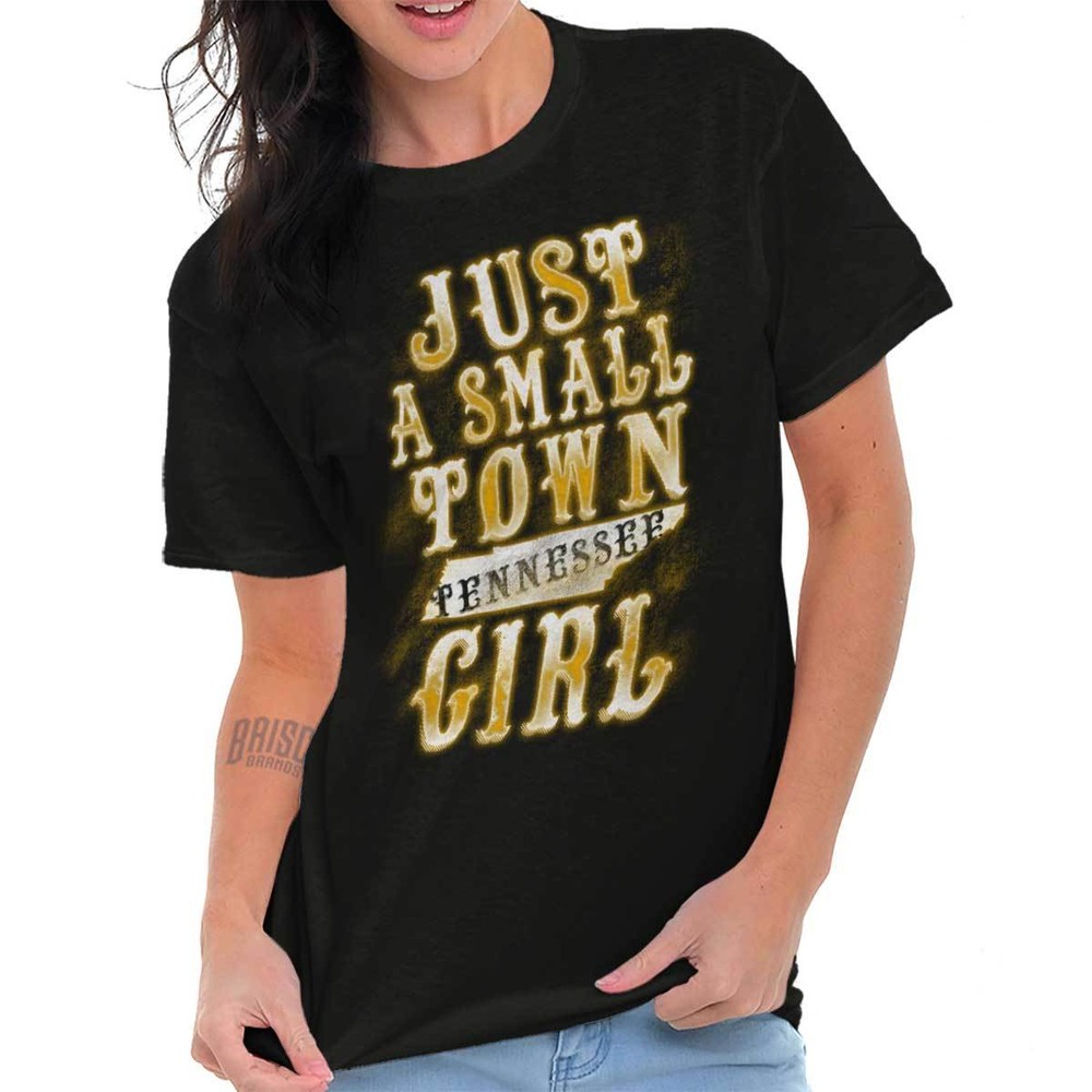 Small Town Tennessee Girl Southern Vacation Womens or Mens Crewneck T Shirt Tee