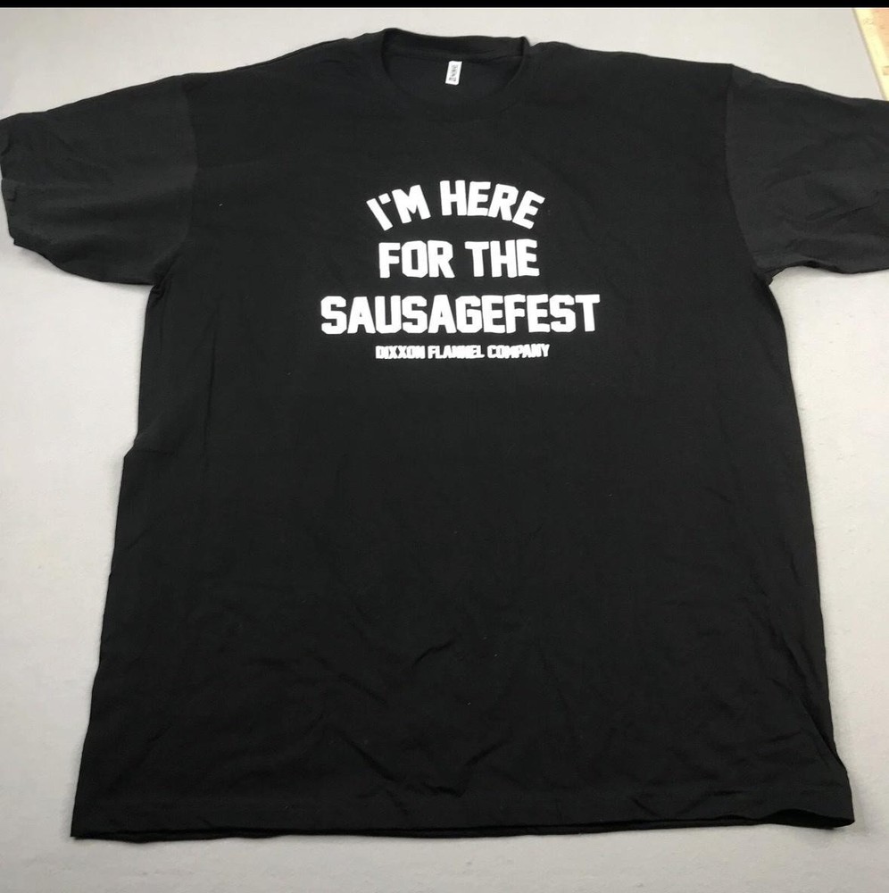 Dixxon Shirt Mens 2XL Black I’m Here For The Sausagefest Graphic Funny Tee