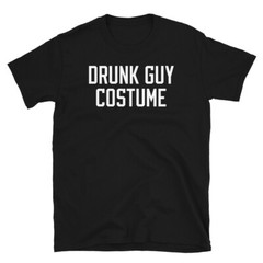 Drunk Guy Costume Alcohol Beer Drinker Halloween Short-Sleeve Unisex T-Shirt