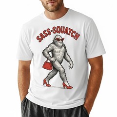 Sass-Squatch Bigfoot In Heels Funny Pun T-Shirt, Retro Novelty Sarcastic Tee