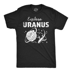 Mens Funny T Shirts Explore Uranus Sarcastic Space Graphic Tee for Men