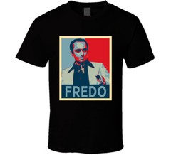 Fredo Corleone Hope The Godfather Movie Character Fan T Shirt