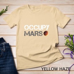 Occupy Mars Astronomy Space Explorer Rocket Science Unisex T-shirt