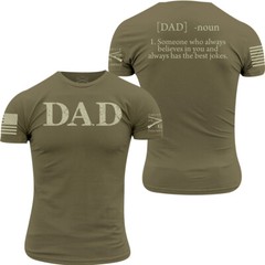 Grunt Style Dad Defined T-Shirt – Military Green