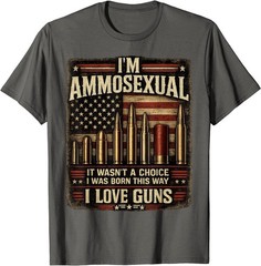 I’m Ammosexual Born This Way Love Guns USA Flag Graphic T-Shirt