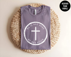 He Is Not Here He Has Risen Shirt Christian Easter Faith Cross Unisex Tee Gift