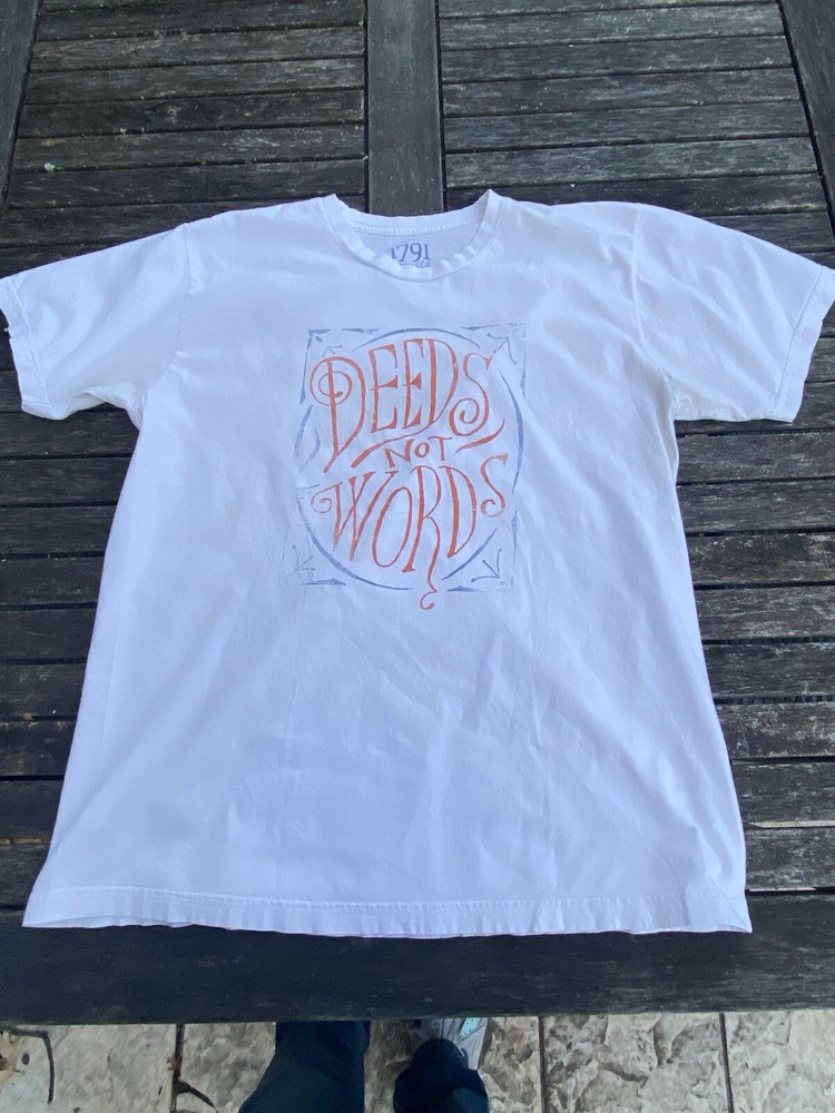 🔥 Deeds Not Words Women’s XL T-Shirt 1791 Supply & Co. USA. Vintage Wear 😊🔥
