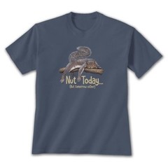 Squirrel T-shirt S M L XL XXL Nut Today Cotton NWT NEW Blue Nut Tomorrow Either