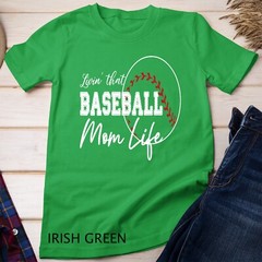 Womens Sports Moms Shirt Livin’ That Baseball Mom Life Unisex T-shirt