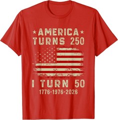 Funny America Turns 250 I Turn 50 1976 50th Birthday T-Shirt