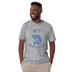 WTF Where’s the Fish? T-Shirt – Funny fishing shirt for fishermen and anglers