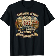 Vintage Highway 66 100 Year Centennial Anniversary Souvenir T-Shirt