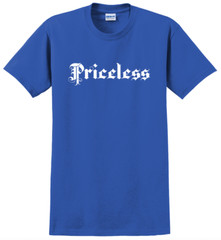 Priceless T-Shirt Short Sleeve Graphic Tee Unisex apparel Text logo design