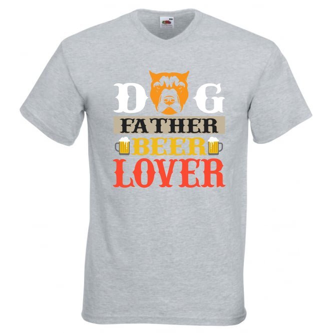 Dog Father Beer Lover Novelty T Shirt Various Colours And Sizes