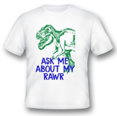Ask me about my rawr dinosaur kids tees white or black. Newborn bodysuits to 6xl
