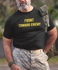 Front Toward Enemy T-Shirt Army Military Patriotic T shirt