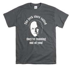 The Jerk Store Called George Costanza Seinfeld Shirt