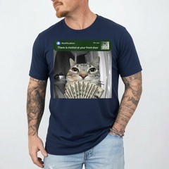 There is Motion at Your Front Door Funny Cat Motion Meme T-Shirt