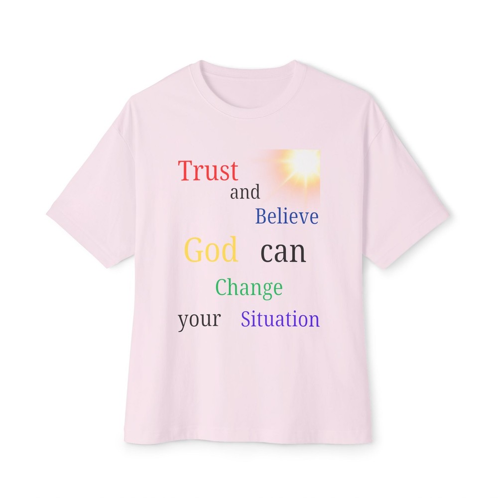 Trust and Believe Unisex Tee