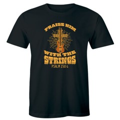 Praise Him With The Strings Psalm 150:4 with Graphic Guitar Men’s Music T-Shirt
