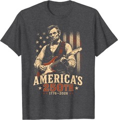 Abraham Lincoln America’s 250th Anniversary Guitar Patriotic T-Shirt 1776-2026
