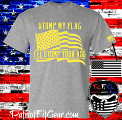 t shirt,Stomp my flag,I’ll stomp your ass,American Flag,Custom t shirts