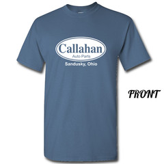 Callahan Auto Parts Shirt Multiple Sizes and Colors From Tommy Boy