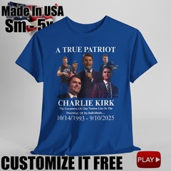 Charlie Kirk A True Patriot 10/14/1993 to 9/10/2025 T-Shirt Charlie Kirk V1.0A