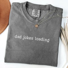 Gidan Tee Dad Jokes Loading Funny Humor Gift Idea