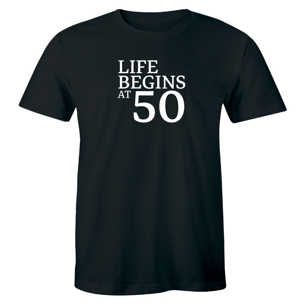 Life Begins To Suck At 50 T-Shirt 50 Years of Being 50th Birthday Shirt Bday Tee