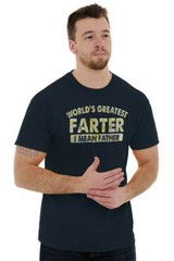Funny Dad Worlds Best Farter I Mean Father Mens Casual Crewneck T Shirts Tees