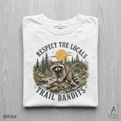 Respect The Locals Shirt Vintage Raccoon Forest Trail Bandit Unisex Graphic Tee