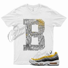 White BLESSED Shirt for N Air Max 95 Dark Grey Amarillo Yellow Wolf Cool