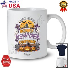 Custom Name My Scary Dispatcher Costume; Halloween Boo Ghost Proud Jobs T-Shirt