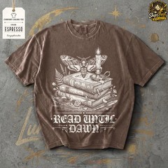 Read Until Dawn Book Lover Comfort Tee